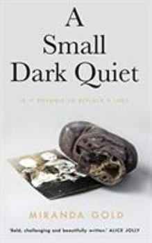 Paperback A Small Dark Quiet Book