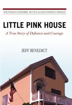 Hardcover Little Pink House: A True Story of Defiance and Courage Book
