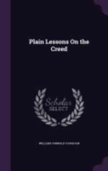 Hardcover Plain Lessons On the Creed Book