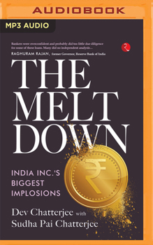 Audio CD The Meltdown: India Inc's Biggest Implosions Book