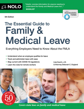 Paperback The Essential Guide to Family & Medical Leave Book