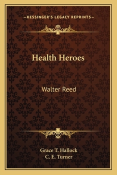 Paperback Health Heroes: Walter Reed Book