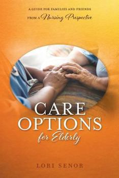 Paperback Care Options for Elderly Book