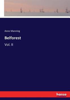 Paperback Belforest: Vol. II Book