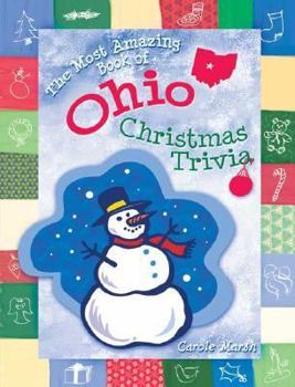 Paperback The Most Amazing Book of Ohio Christmas Trivia Book
