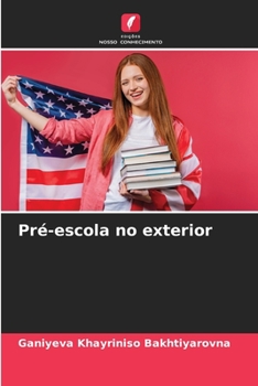Paperback Pré-escola no exterior [Portuguese] Book