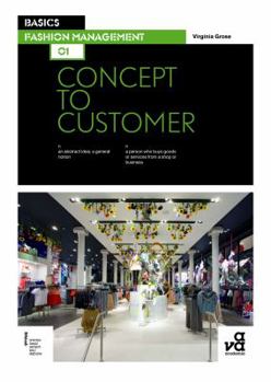 Paperback Basics Fashion Management 01: Concept to Customer Book