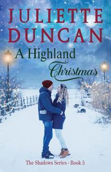 A Highland Christmas - Book #5 of the Shadows