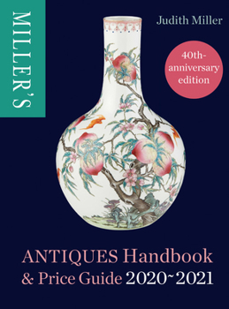 Hardcover Miller's Antiques Handbook & Price Guide 2020-2021 Book