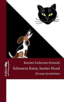 Paperback Schwarze Katze, bunter Hund: 20 neue Geschichten [German] Book