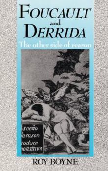 Paperback Foucault and Derrida: The Other Side of Reason Book