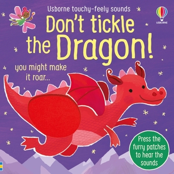 Don't Tickle the Dragon - Book  of the Don't Tickle the Animals!