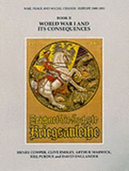 Paperback WORLD WAR I & CONSEQUENCES PB (War, Peace, & Social Change) Book