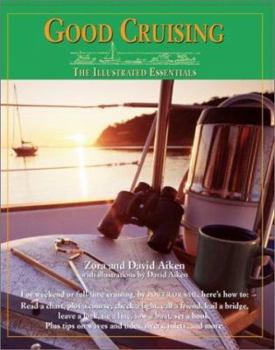 Paperback Good Cruising: The Illustrated Essentials Book