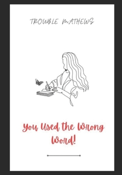 Paperback You Used the Wrong Word Book