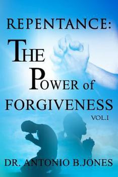 Paperback Repentance: The Power of Forgiveness Vol.I Book