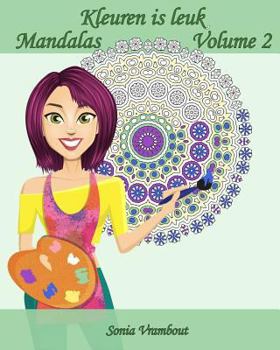 Paperback Kleuren is leuk - Mandalas - Volume 2: 25 ontspannende Mandalas [Dutch] Book