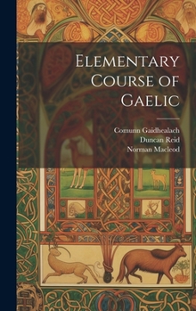 Hardcover Elementary Course of Gaelic Book