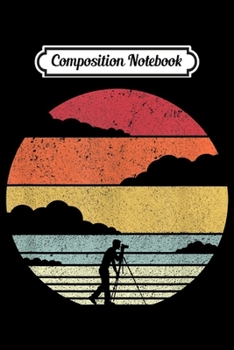 Composition Notebook: Photography . Retro Style Photographer  Journal/Notebook Blank Lined Ruled 6x9 100 Pages