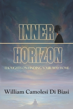 Paperback Inner Horizon: Thoughts on Finding Your Way Home Book