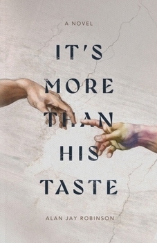 Paperback It's More Than His Taste Book