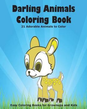 Paperback Darling Animals Coloring Book: 21 Adorable Animals to Color Book
