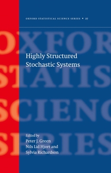 Hardcover Highly Structured Stochastic Systems Book