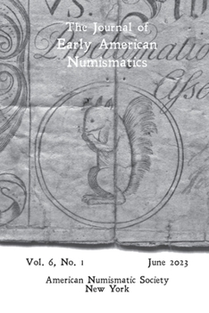 Paperback Journal of Early American Numismatics 6.1 Book