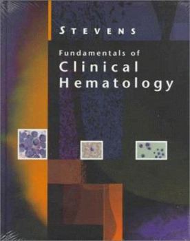 Hardcover Fundamentals of Clinical Hematology Book