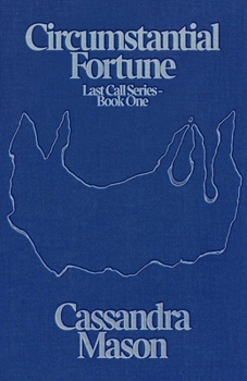 Paperback Circumstantial Fortune: Volume 1 Book