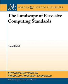 Paperback The Landscape of Pervasive Computing Standards Book