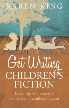 Paperback Get Writing Children's Fiction Book