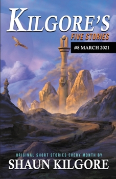 Paperback Kilgore's Five Stories #8: March 2021 Book