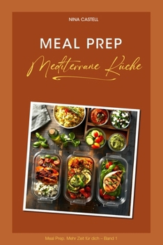 Paperback Meal Prep - Mediterrane Küche [German] Book