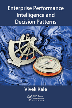Paperback Enterprise Performance Intelligence and Decision Patterns Book