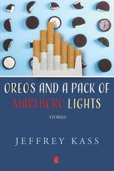 Paperback Oreos and a Pack of Marlboro Lights: Stories Book