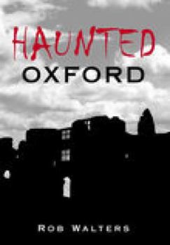 Paperback Haunted Oxford Book