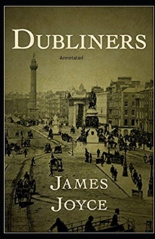 Paperback Dubliners Annotated Book