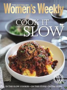 Cook it Slow - Book  of the Women's Weekly