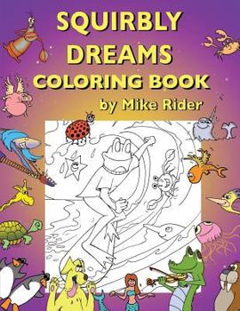 Paperback Squirbly Dreams Coloring Book