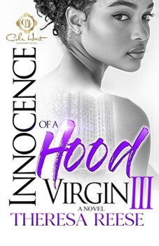 Paperback Innocence Of A Hood Virgin 3: The Finale Book