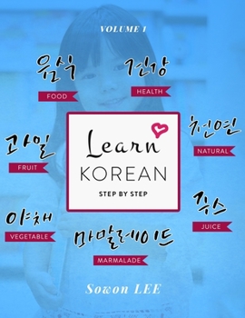 Learn Korean Step by Step: Volume 1