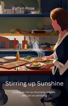 Paperback Stirring Up Sunshine Book