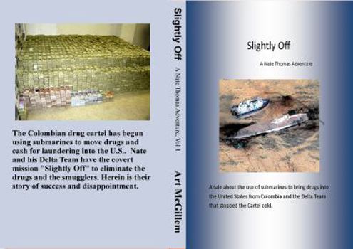 Paperback Slightly Off: A Nate Thomas Adventure, Vol. 1 Book