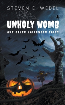 Paperback Unholy Womb Book