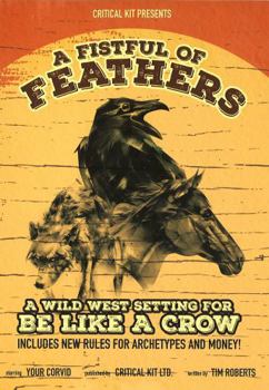 A Fistful of Feathers