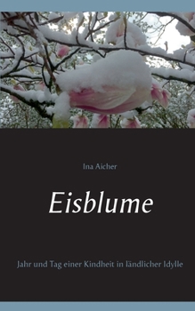 Paperback Eisblume [German] Book