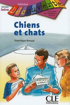 Paperback Chiens Et Chats, Niveau Intro [French] Book