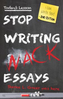 Paperback Stop Writing Wack Essays: a Student Writing Guide Book