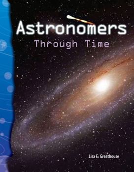 Astronomers Through Time - Book  of the Science Readers